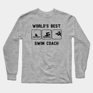 World's Best Swim Coach Long Sleeve T-Shirt